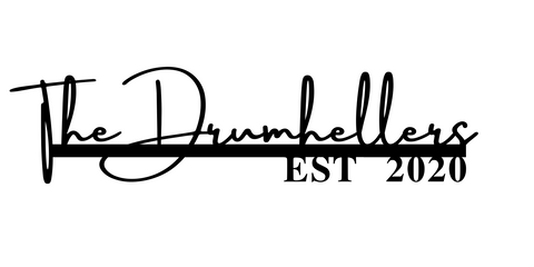 The Drumhellers/name sign/BLACK/36 inch