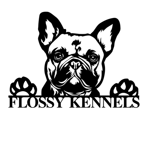 flossy kennels/french bulldog sign/BLACK