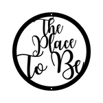 the place to be/custom sign/BLACK