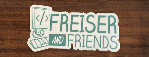 freiser and friends/custom wood sign