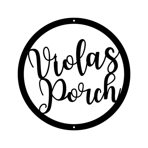 violas porch/custom sign/BLACK