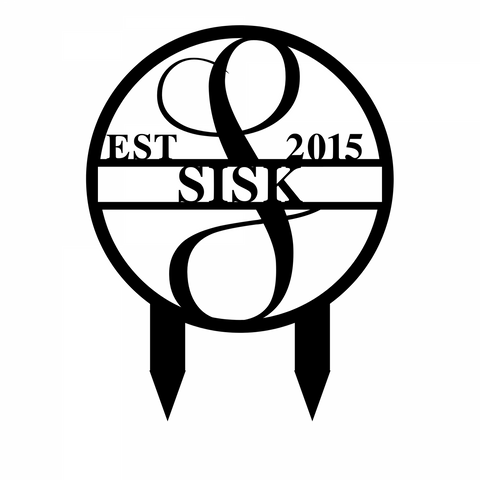 sisk est 2015/monogram yard sign/BLACK