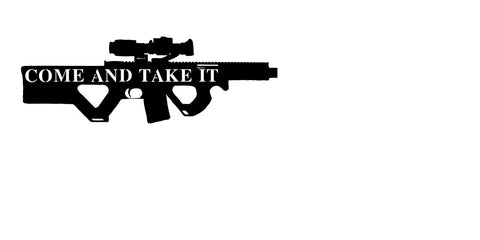 come and take it/gun sign/BLACK