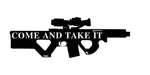 come and take it 14 inches/armory sign/BLACK