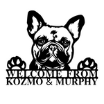 welcome from kozmo & murphy/french bulldog sign/BLACK