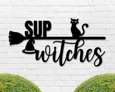 Sup Witches Halloween Wall Decor, Funny Halloween Decor, Metal Halloween Decoration, Front door Sign, Door Metal Sign, Halloween porch decor