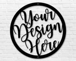 Custom Design Metal Sign, Personalized Metal Sign, Custom Logo Metal Sign, Your Idea Metal Wall Art, Metal Wall Decor, Personalized Gift