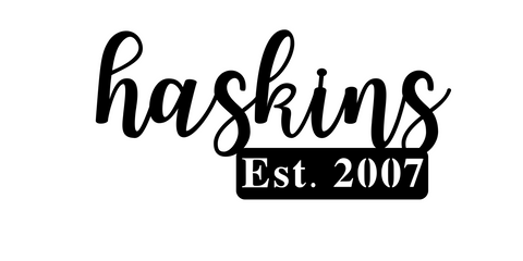haskins est. 2007/script name sign/BLACK