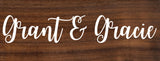 grant & gracie/custom text wood sign